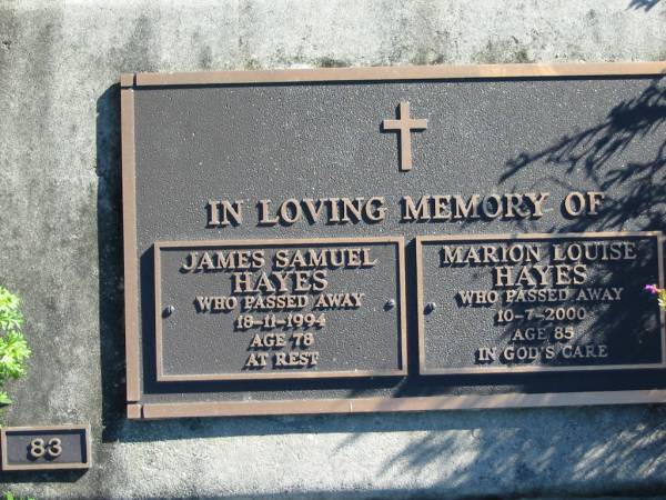 James Samuel HAYES,  | died 18-11-1994 age 78;  | Marion Louise HAYES,  | died 10-7-2000 age 85;  | Woodford Cemetery, Caboolture  | 