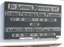 George Frederick King Peardon
b: 27 Sep 1909, d: 5 Feb 1999
Frances Olive Grace (nee Shelley)
b: 8 May 19190, d: 31 Mar 1968
Woodhill cemetery (Veresdale), Beaudesert shire