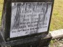 Edwin Kittle
d: 30 Jan 1938, aged 77
(wife) Eleanor Weldon Kittle
d: 20 Mar 1946, aged 78
Woodhill cemetery (Veresdale), Beaudesert shire