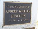 Robert William Hiscock
b: 14 May 1915, d: 4 Jan 2003
Woodhill cemetery (Veresdale), Beaudesert shire