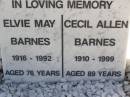 (son) Noel Cecil Barnes
Elvie May Barnes
b: 1916, d: 1992, aged 76
Cecil Allen Barnes
b: 1910, d: 1999, aged 89
Woodhill cemetery (Veresdale), Beaudesert shire