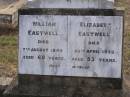 William EASTWELL,
died 7 Aug 1945 aged 69 years;
Elizabeth EASTWELL,
died 26 April 1933 aged 53 years;
Yangan Anglican Cemetery, Warwick Shire