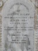 Joseph RIGBY,
died 9 Nov 1904 aged 72 years;
Elizabeth RIGBY,
died 20 Oct 1921 aged 84 years;
Yangan Anglican Cemetery, Warwick Shire